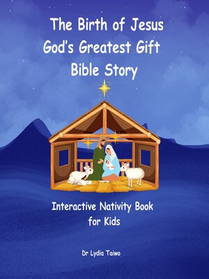 cover image of The Birth of Jesus God's Greatest Gift Bible Story